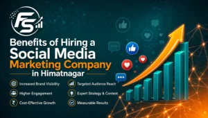 benefits of hiring a social media marketing company in himatnagar