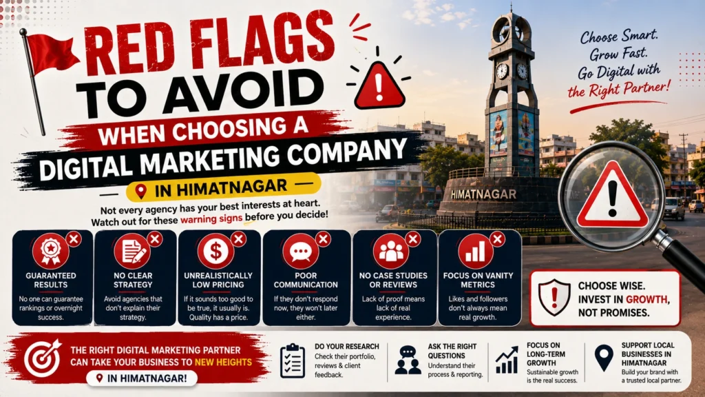 red flags to avoid choosing a digital marketing company in himatnagar